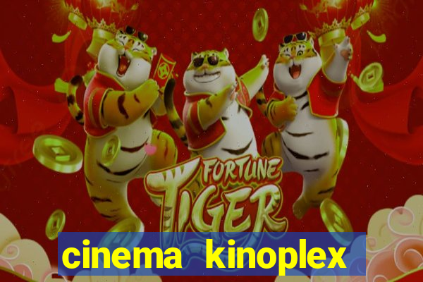 cinema kinoplex norte shopping